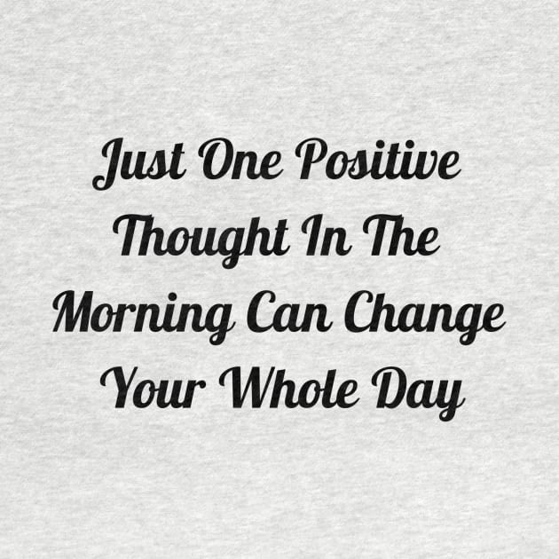 Positive Thought by Jitesh Kundra